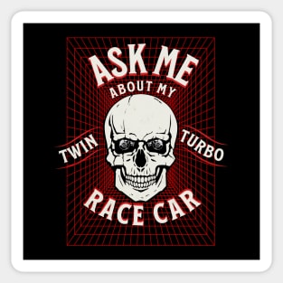 Ask Me About My Twin Turbo Race Car Skull Turbo Sticker